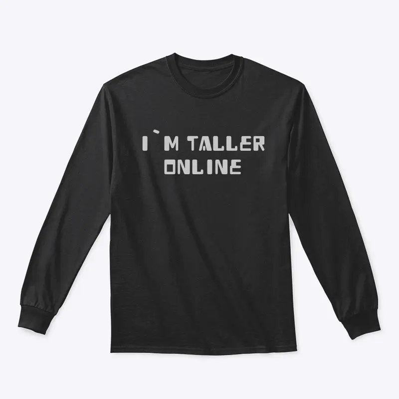 I`m taller online